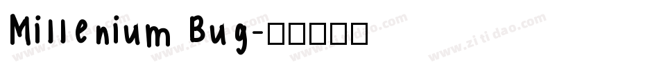 Millenium Bug字体转换